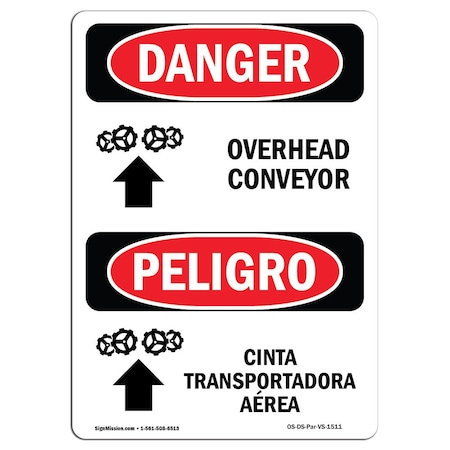 OSHA Danger Sign, Overhead Conveyor Bilingual, 18in X 12in Decal